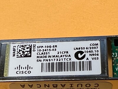 NEW GENUINE CISCO SFP-10G-SR 10GBASE SFP+ 10-2415-03 COUIA8NCAA