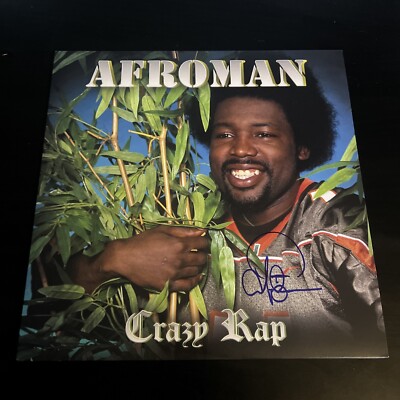 Afroman Crazy Rap Colt 45 Because I Got High Signed Vinyl Record