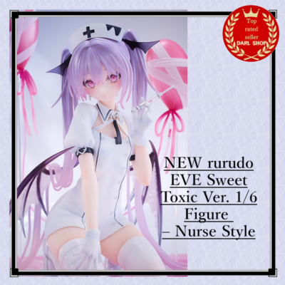 NEW rurudo EVE Sweet Toxic Ver. 1/6 Figure – Nurse Style | eBay