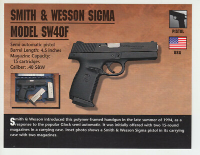 SMITH & WESSON SIGMA MODEL SW40F Pistol USA Hand Gun Classic