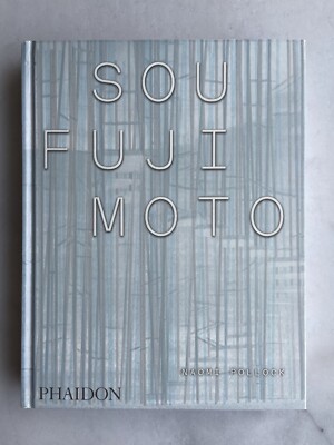 Signed Sou Fujimoto! (Brand New Phaidon Hardcover) | eBay