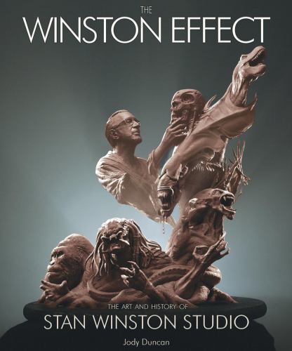 The Winston Effect: The Art & History of Stan Winston Studio