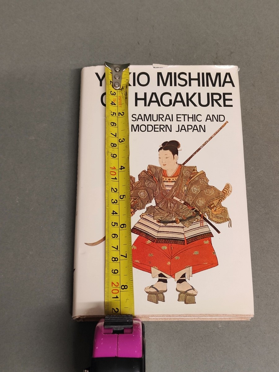 初版) Yukio Mishima on Hagakure (洋書) 初版) Yukio Mishima on