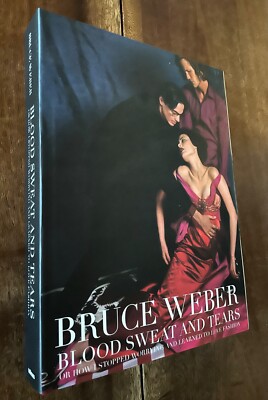 Bruce Weber Blood, sweat and Tears | eBay