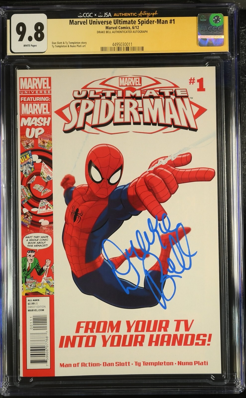 DRAKE BELL SIGNED MARVEL UNIVERSE ULTIMATE SPIDER-MAN #1 CGC JSA
