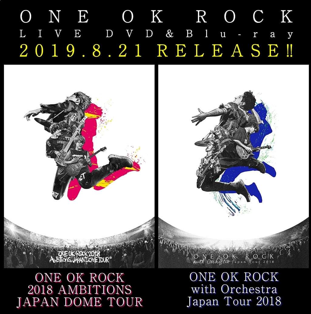ONE ONE OK ROCK 2018 AMBITIONS JAPAN DOME TO OK ROCK 『2018