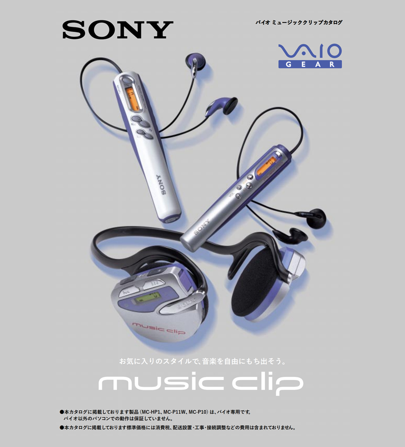 In 2000, Sony launched the VAIO Music Clip player, featuring a