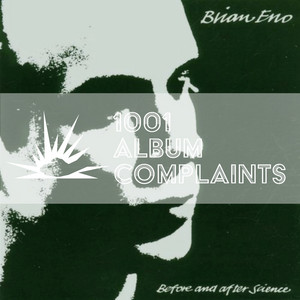 The Story Behind: Brian Eno - Before and After Science, Ep 219