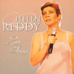 Love Songs - Album by Helen Reddy | Spotify