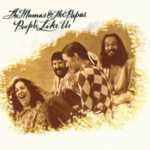 The Papas & The Mamas ‑「アルバム」by The Mamas & The Papas | Spotify