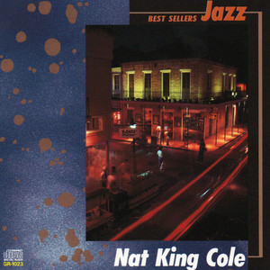 ナット・キング・コール - Album by Nat King Cole | Spotify