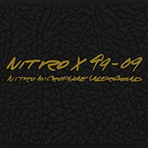 NITRO MICROPHONE UNDERGROUND - Album by Nitro Microphone