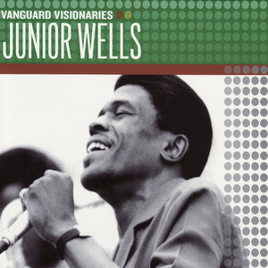 Blues Hit Big Town - Album by Junior Wells | Spotify