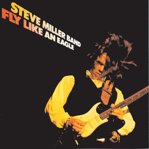 Steve Miller Band ‑「アルバム」by スティーヴ・ミラー・バンド | Spotify