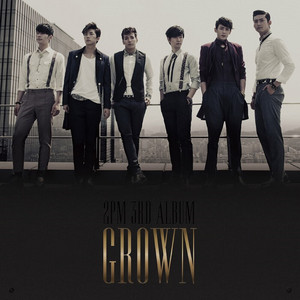 2PM BEST - 2008-2011 in Korea - Album by 2PM | Spotify