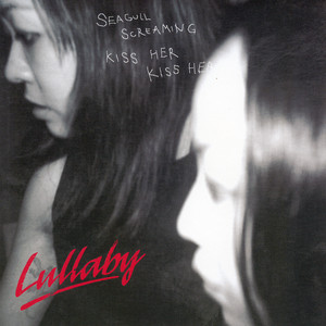 SEAGULL SCREAMING KISS HER KISS HER | Spotify