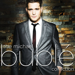 The Michael Bublé Collection ‑「コンピレーション」by マイケル