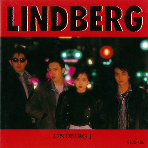 今すぐKiss Me - song and lyrics by LINDBERG | Spotify