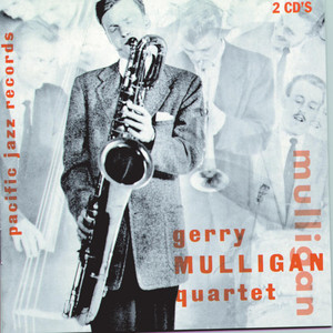 Best Of Gerry Mulligan & Chet Baker ‑「コンピレーション」by