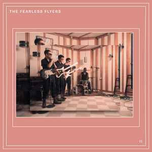The Fearless Flyers V ‑「アルバム」by The Fearless Flyers | Spotify