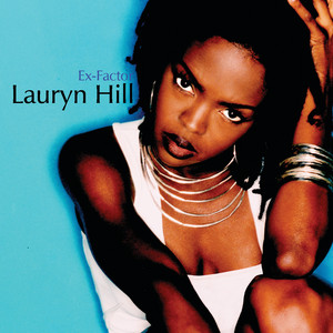 The Miseducation of Lauryn Hill ‑「アルバム」by ローリン・ヒル