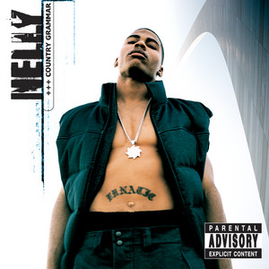 Nellyville (Explicit Version) - Album by Nelly | Spotify