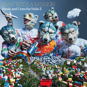 絆ノ奇跡 -TV ver.- - song and lyrics by MAN WITH A MISSION, milet