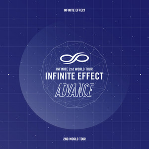 INFINITE EFFECT ADVANCE LIVE - Album by INFINITE | Spotify