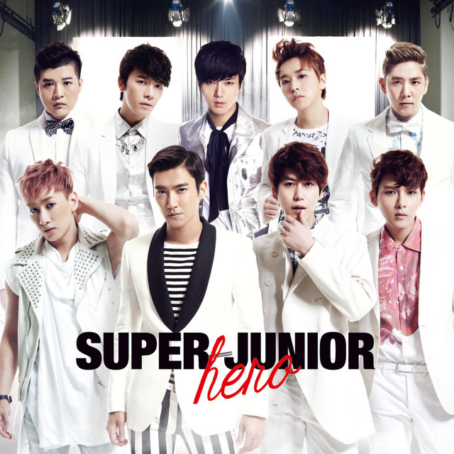 Hero - Album by SUPER JUNIOR | Spotify