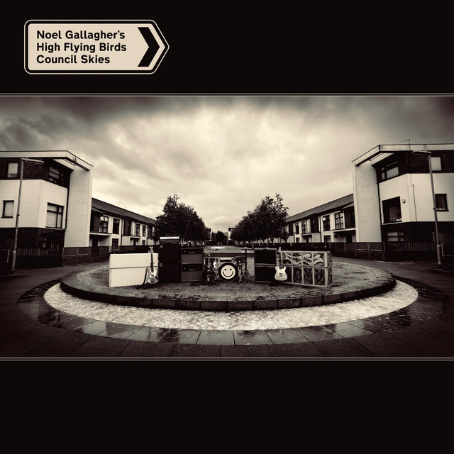 Council Skies - Album by Noel Gallagher's High Flying Birds | Spotify