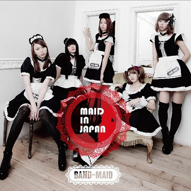 MAID IN JAPAN - Album by BAND-MAID | Spotify