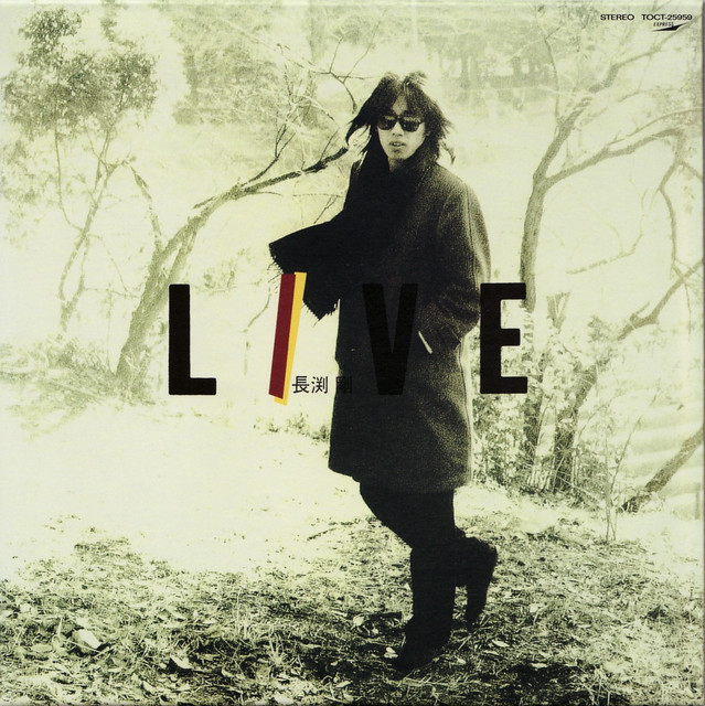 長渕剛LIVE - Album by Tsuyoshi Nagabuchi | Spotify