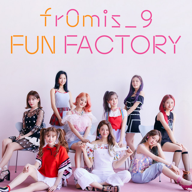 FUN FACTORY ‑「シングル」by fromis_9 | Spotify