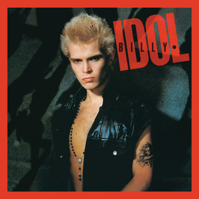 Billy Idol (Expanded Edition) ‑「アルバム」by ビリー・アイドル