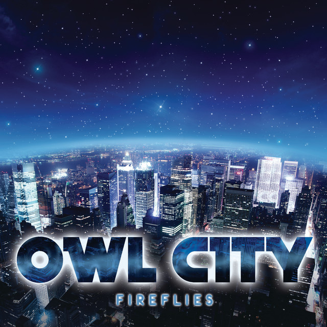 Fireflies - Single by Owl City | Spotify