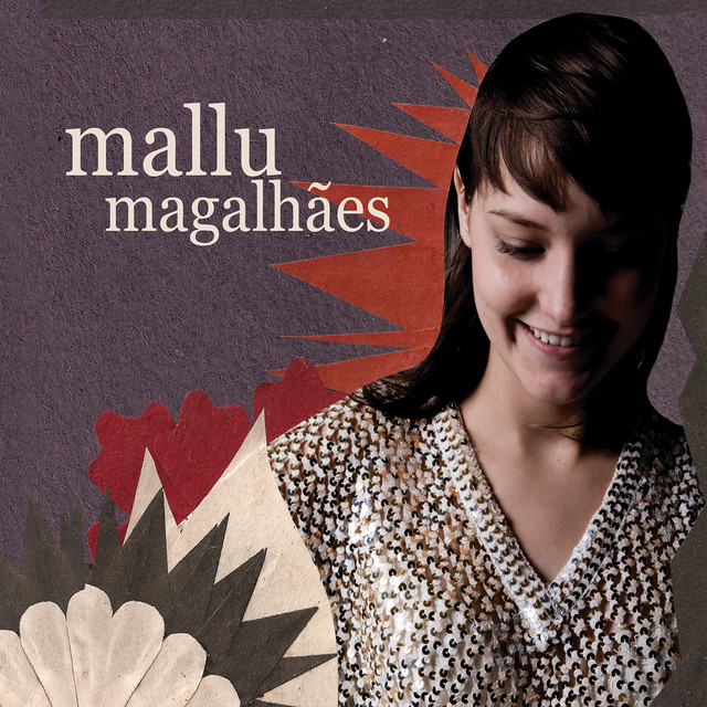 Mallu Magalhães - Album by Mallu Magalhães | Spotify