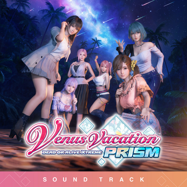 Venus Vacation PRISM - DEAD OR ALIVE Xtreme - サウンドトラック