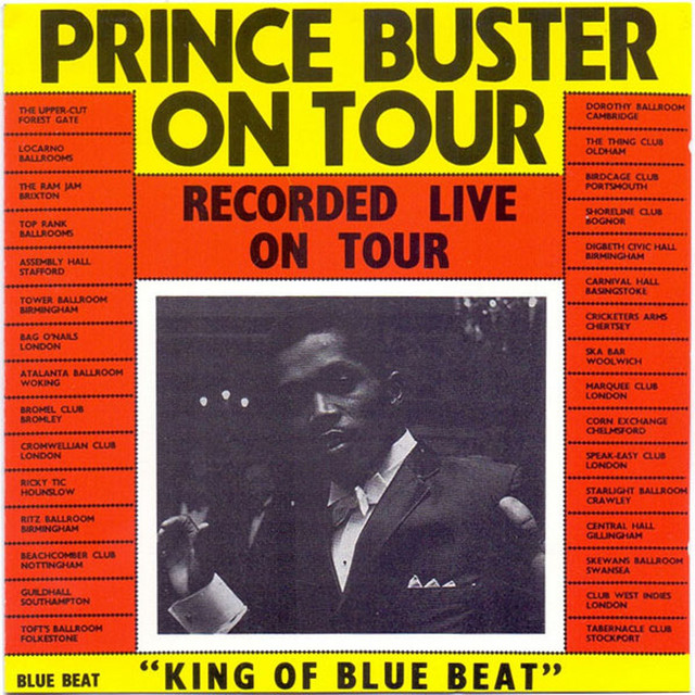 Prince Buster on Tour (Live) - Album by Prince Buster | Spotify