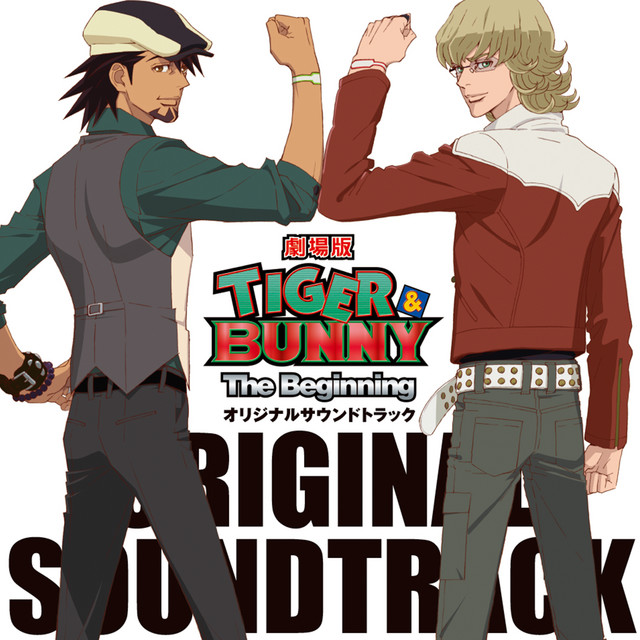 TIGER & BUNNY - the Beginning: Original Motion Picture Soundtrack