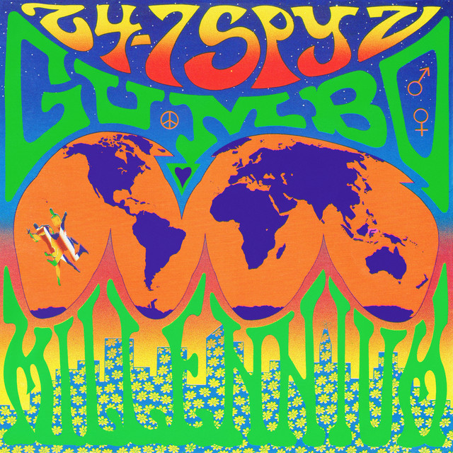 Gumbo Millennium - Album by 24-7 Spyz | Spotify