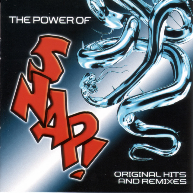 The Power Of Snap! Original Hits And Remixes - Compilation by SNAP