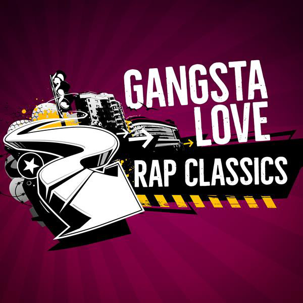 Gangsta Love: Rap Classics - Compilation by Various Artists | Spotify
