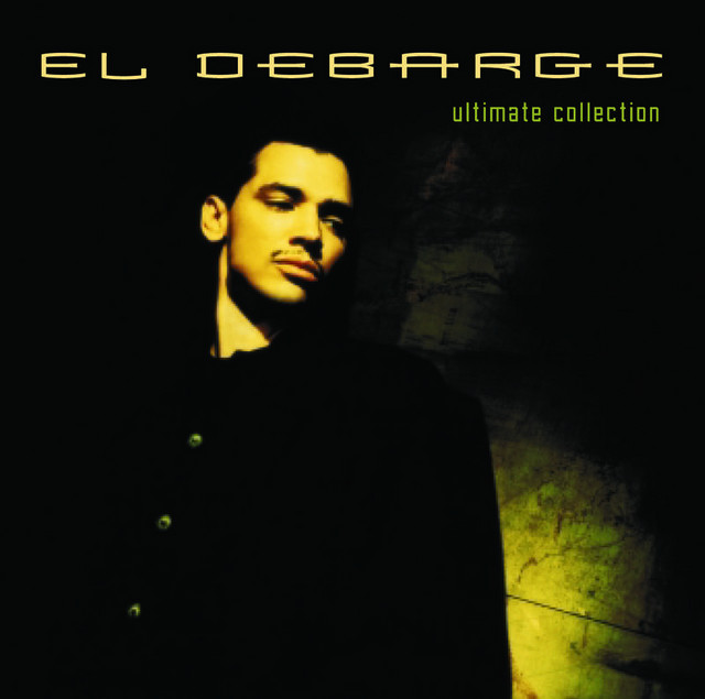 Ultimate Collection: El DeBarge - Compilation by El DeBarge | Spotify