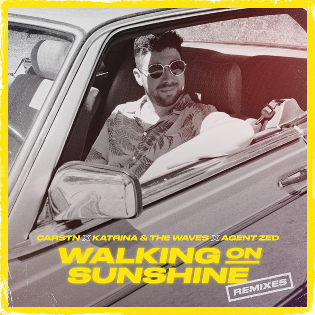 Walking on Sunshine - song and lyrics by CARSTN, Katrina & The