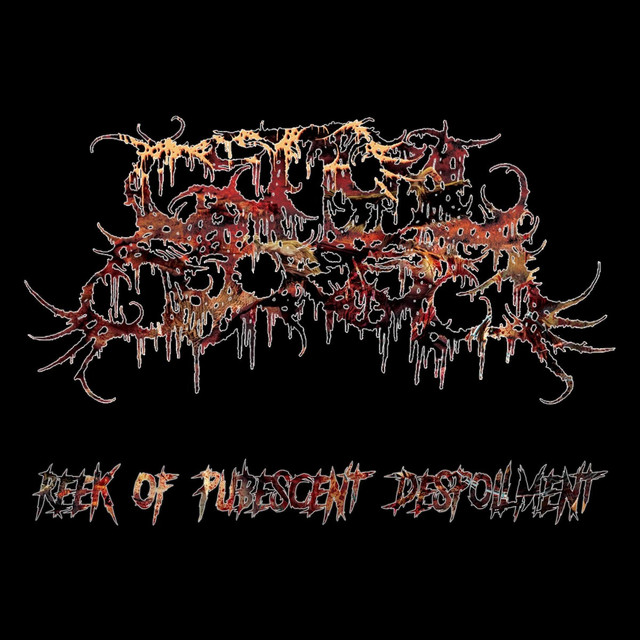 Reek of Pubescent Despoilment - Album by Guttural Secrete | Spotify