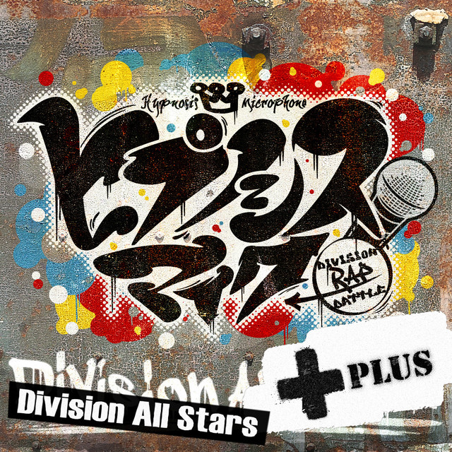 ヒプノシスマイク -Division Rap Battle- + - Single by HYPNOSISMIC