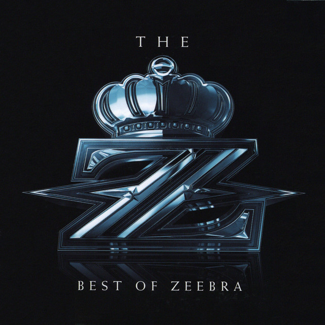 THE Z-BEST OF ZEEBRA- - Compilation by Various Artists | Spotify