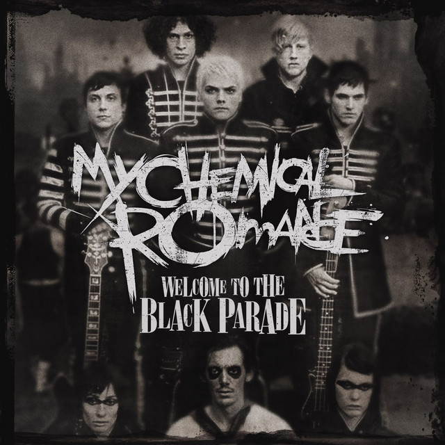 Welcome To The Black Parade ‑「シングル」by マイ・ケミカル