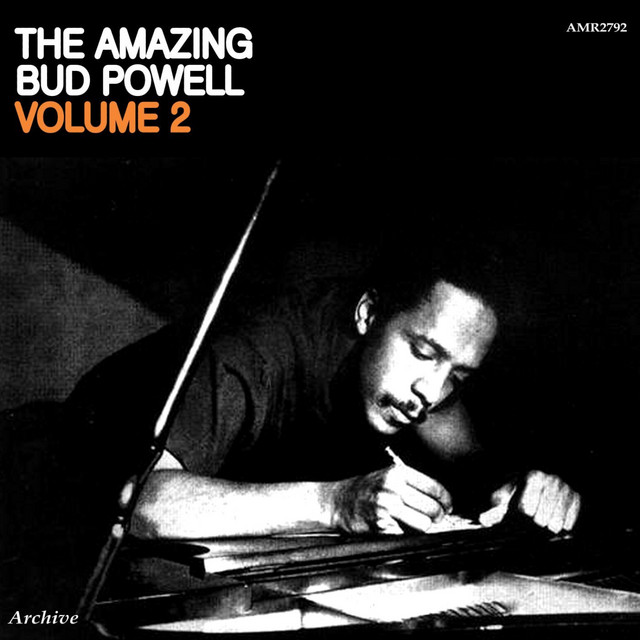 The Amazing Bud Powell Volume 2 ‑「コンピレーション」by バド