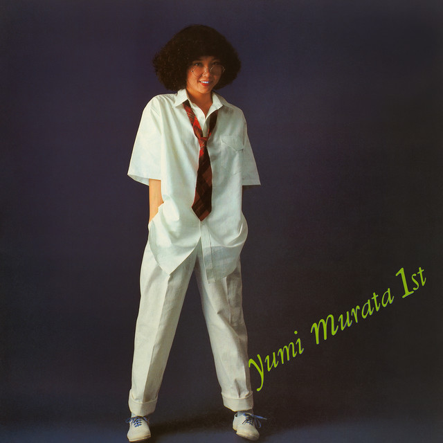 Yumi Murata 1st - Album by 村田有美 | Spotify